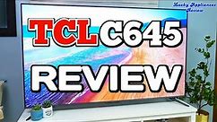 TCL C645 REVIEW - Is it worth buying