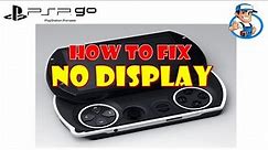 How to FIX Sony PSP GO Black Screen, No Dipslay Problem, And Customized To looks More Pressentable