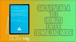 Galaxy Tab A 10.1 T590 How To Enter Download Mode