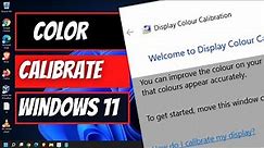 How to Color Calibrate Your Display in Windows 11 [2023]