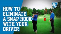 How to Eliminate A Snap Hook with Your Driver