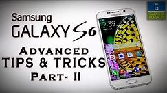 Samsung GALAXY S6 Advanced TIPS & TRICKS, Hidden Features & Gestures Ep 2