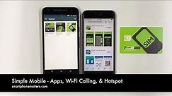 Simple Mobile - Apps, Wi-Fi Calling, & Hotspot