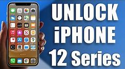 Unlock iPhone 12/12 Mini/12 Pro/12 Pro Max Permanently ANY Carrier [AT&T, T-Mobile, Verizon & More]
