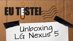 Nexus 5 D821 LG Smartphone - Vídeo Unboxing Brasil