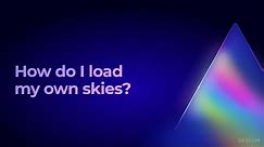 Luminar AI FAQ: How do I load my own skies?