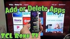 TCL Roku TV: How to Add / Delete Apps