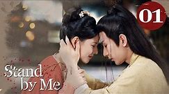 [Eng Dub] Stand by Me EP01 (Cheng Yi, Zhang Yuxi) | Our love exists under the sword💘