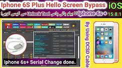 Iphone 6s plus Hello Screen bypass done by unlock tool after Serial change | Iphone 6s + SN change