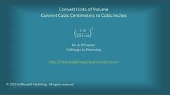 Convert Units of Volume: Cubic Centimeters to Cubic Inches
