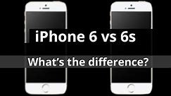 iPhone 6 vs iPhone 6s - What's the difference? (Comparison)