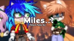 Miles..? - Meme - Villain Tails AU - Desc