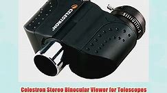 Celestron Stereo Binocular Viewer for Telescopes