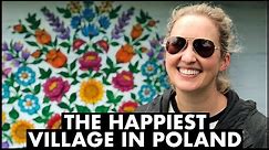 The Happiest Village in Poland