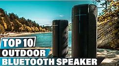 Best outdoor bluetooth speaker In 2023 - Top 10 outdoor bluetooth speakers Review