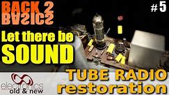 How to safely test the output tube - Tube Radio Restoration Back to Basics part 5