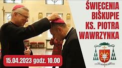 NA ŻYWO | Świecenia biskupie ks Piotra Wawrzynka | Katedra pw ss Piotra i Pawła w Legnicy