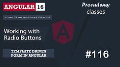 #116 Working with Radio Buttons | Template Driven Form | A Complete Angular Course