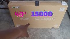 Acer 40 Inch Smart TV Unboxing: Discover the Future of Entertainment I series unboxing review demo