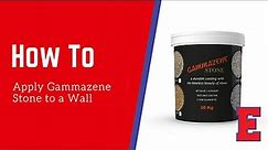 How To Apply Gammazene Stone To A Wall