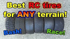 Best RC car truck tires for any terrain! Bash or Race.