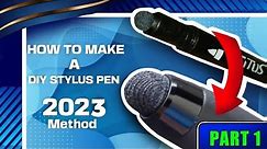 How To Make A DIY Stylus Pen 2023 | SUPER EASY