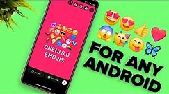 How To Get One UI 6.0 New Emojis On Any Android [Magisk Module]