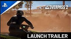 Overpass 2 | Launch Trailer - PS5 Games