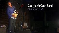 George McCann Band ~ Ride Your Pony @TCAN
