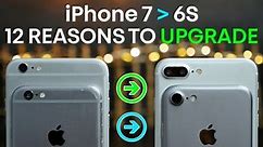 iPhone 7 vs 6S - 12 Reasons To Upgrade To iPhone 7!