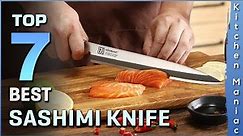 Top 7 Best Sashimi Knife Review in 2023