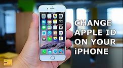 How to change apple id on your iPhone