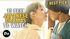 15 Best Japanese Dramas to Watch