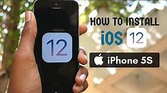 How to install iOS 12 on the iPhone 5S or any iOS Device | Tutorial