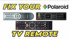 How To Fix Your Polaroid TV Remote Control That is Not Working