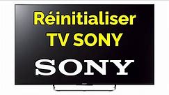 Comment réinitialiser TV SONY aux paramètres d’usine, reset tv Sony