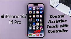 iPhone 14/14 Pro: How To Allow (Enable) Game Controllers To Control Assistive Touch Button