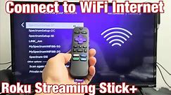 How to Connect to WiFi Internet on Roku Streaming Stick Plus (Stick+)