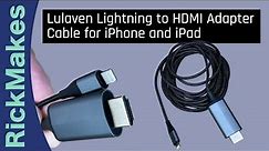 Lulaven Lightning to HDMI Adapter Cable for iPhone and iPad