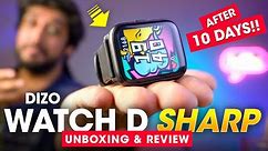 DIZO Watch D SHARP smartwatch Review AFTER 10 DAYS of Real-Life Usage!! ⚡️ WORTH BUYING?