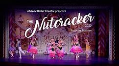 ABT Nutcracker 2023 - Saturday Matinee
