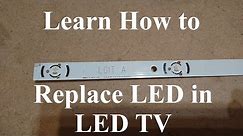LED TV backlight how to fix , how to replace LEDs the proper way