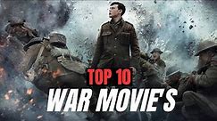 The 10 Greatest War Movies of All Time | part 1
