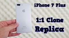 FAKE iPhone 7 Plus - Buyers BEWARE! 1:1 Replica!