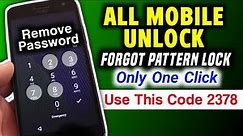 How to Unlock Forgotten Passcode Pattern on Every Android Phone( Samsung Huawei Etc )
