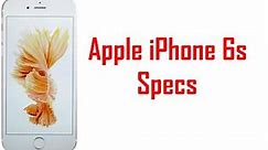 Apple iPhone 6s Specs & Features