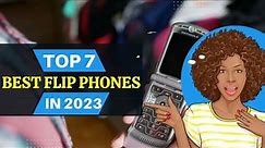 Best Flip Phones-Top 7 Picks in [2023]