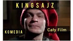 Kingsajz | Kultowa Komedia Polska | Cały Film | Juliusz Machulski