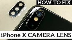 How To Replace iPhone X 10 CRACKED Main Camera Glass LENS Step-By-Step
