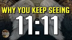 11 Reasons why you keep seeing 11:11 and 1111 (+ Angel Number meaning)
